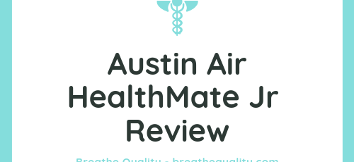 Austin Air HealthMate Jr Air Purifier: Trusted Review & Specs
