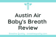 Austin Air Baby’s Breath Air Purifier: Trusted Review & Specs