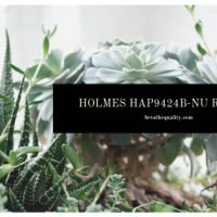 Holmes HAP9424B-NU Air Purifier: Trusted Review & Specs