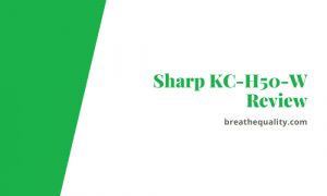 Sharp KC-H50-W Air Purifier: Trusted Review & Specs