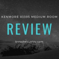 Kenmore 83395 Medium Room Air Purifier: Trusted Review & Specs