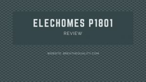 Elechomes P1801 Air Purifier: Trusted Review & Specs