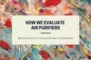 How we evaluate air purifiers?